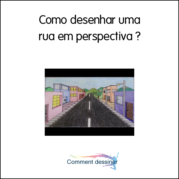 Como desenhar uma rua em perspectiva